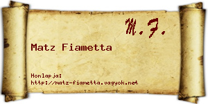 Matz Fiametta névjegykártya